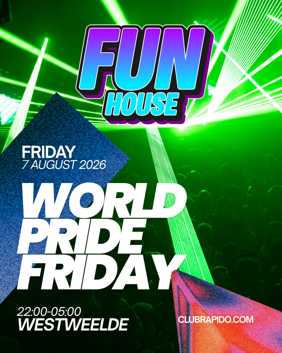 World Pride - 2026 - FunHouse World Pride Weekend Two - Friday