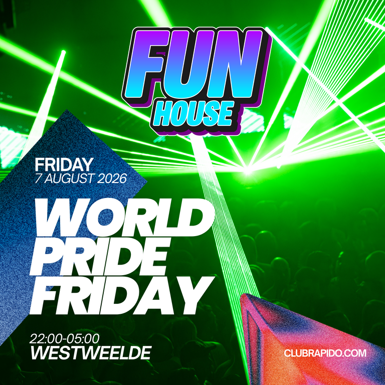 World Pride - 2026 - FunHouse World Pride Weekend Two - Friday