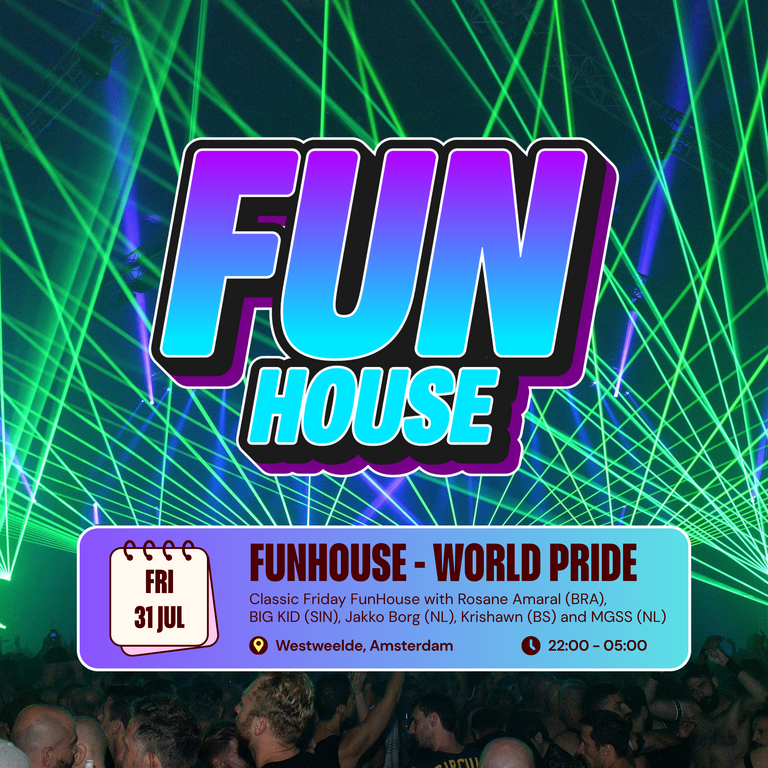World Pride - 2026 - FunHouse The World Pride - Friday Edition